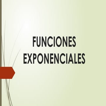 Funciones exponenciales y logaritmicas.pptx