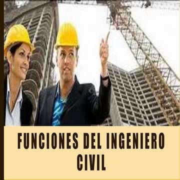 Funciones y actividades de un ingeniero