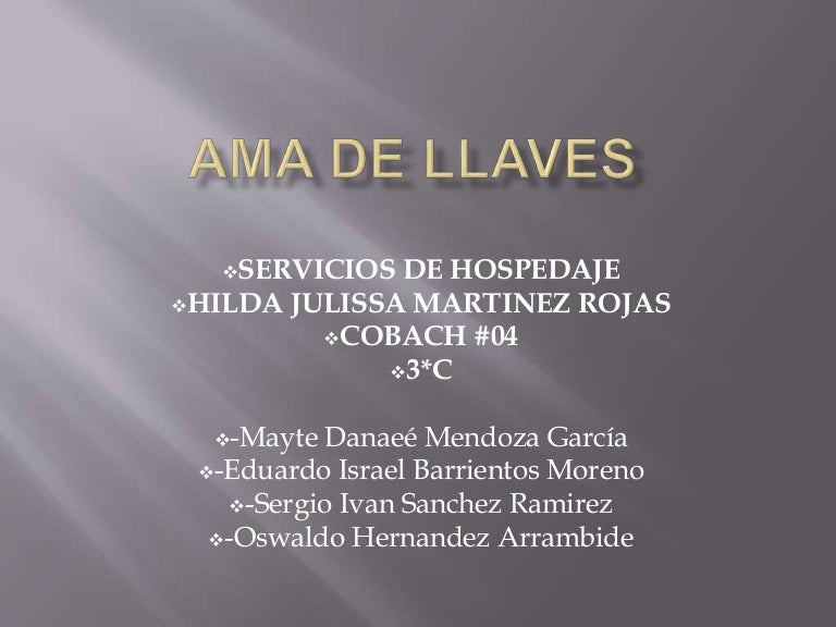 AMA DE LLAVES