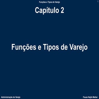 Marketing de Varejo Funcoes e tipos...