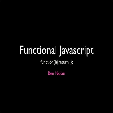 Functional Javascript | PPT