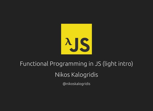 Functional programing in Javascript (lite intro)