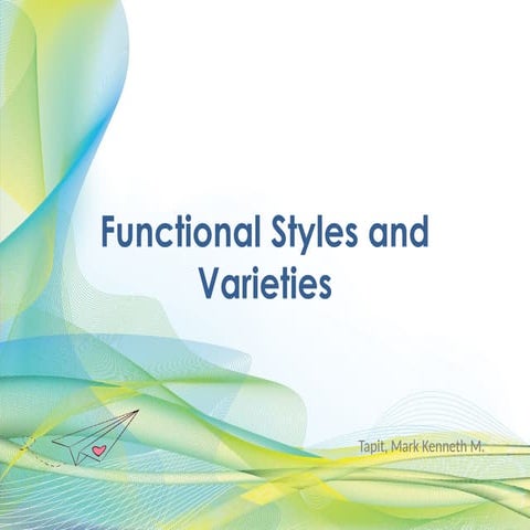 Functional-Styles-and-Varieties_124302.pptx