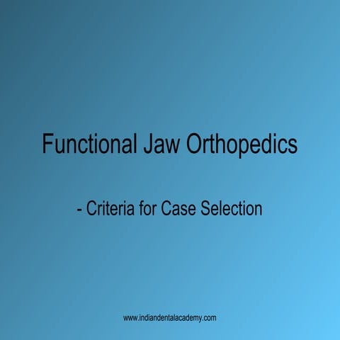 Functional appliance    /certified fixed orthodontic courses by Indian dental...