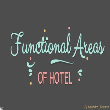 Classifying Functional Areas of the Hotel