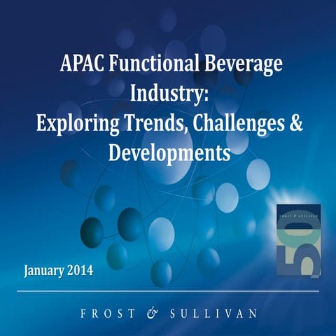 Functional Beverage Industry-Trends Challenges & Developments_2014