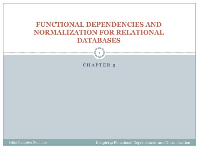 Functional dependencies and normalization for relational databases