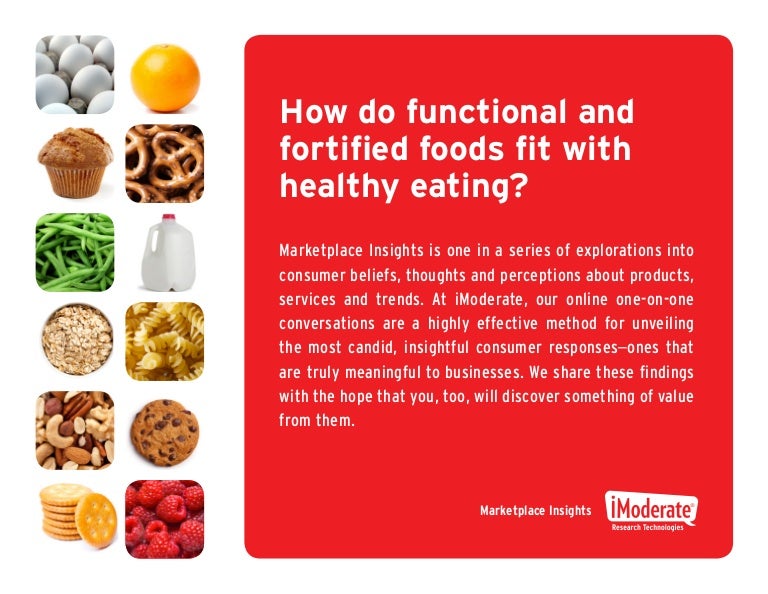 A Closer Look at Functional and Fortified Foods