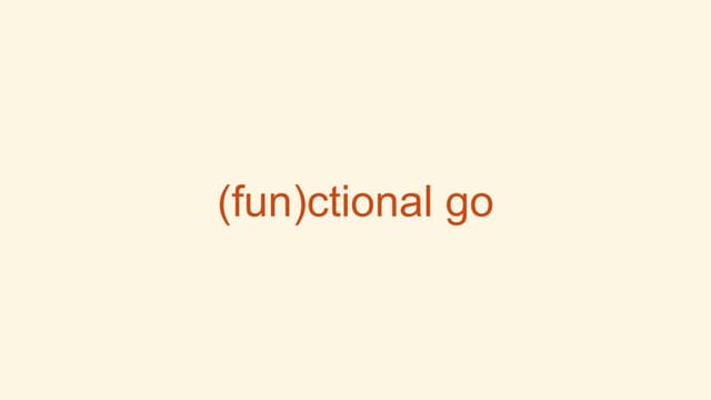 (Fun)ctional go