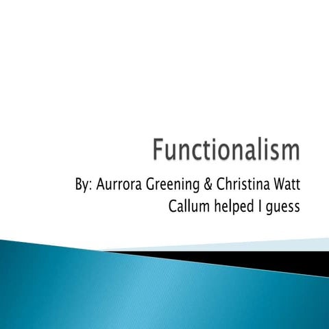 Functionalism