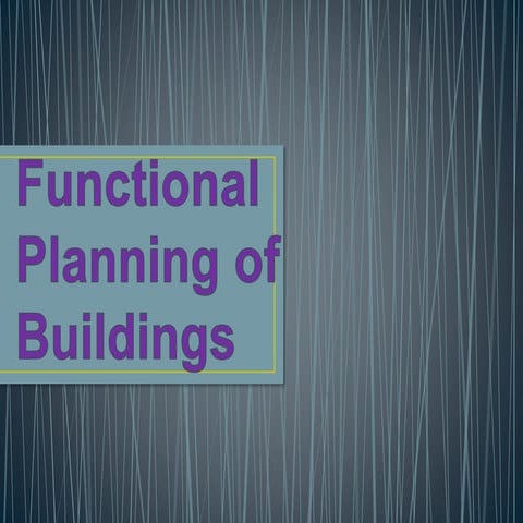 Functional planning of building