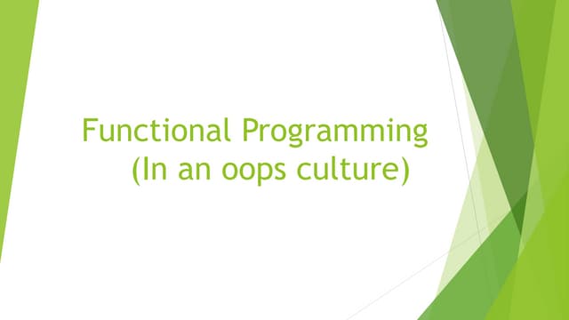 Gentle Introduction to Functional Programming