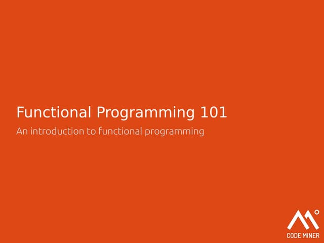 Functional programming 101