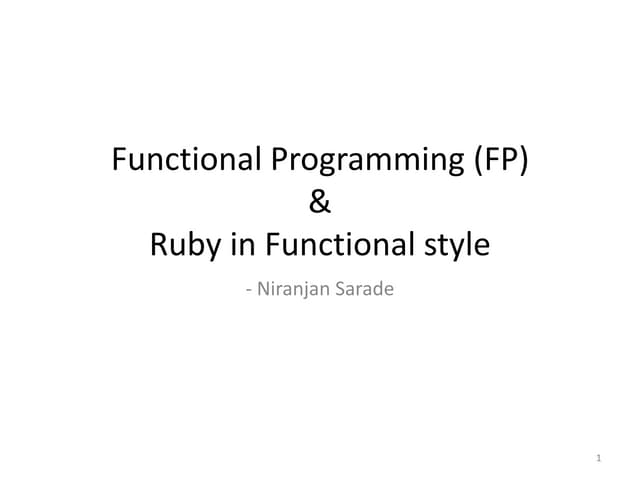 Functional programming and ruby in functional style