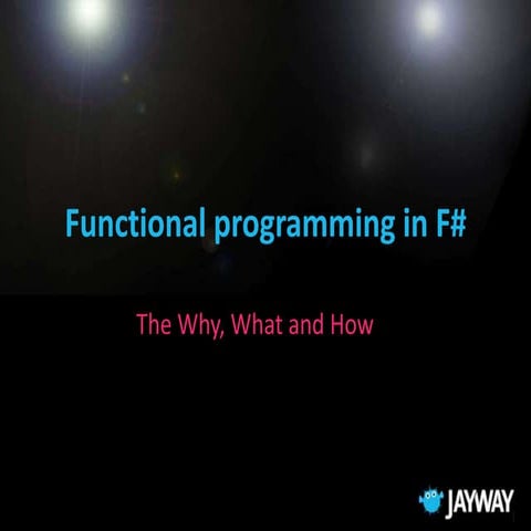 Functional programming in f sharp | PPT