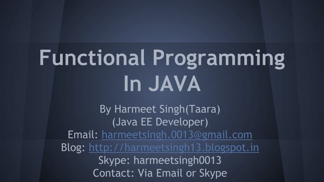 Functional programming in java 8 by harmeet singh | PPT