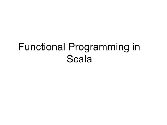 Functional programming in scala