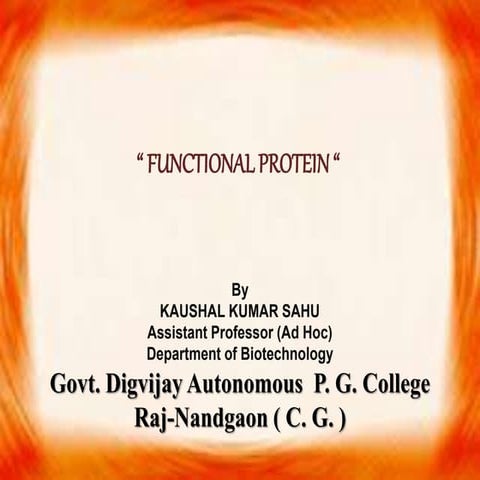 Functional protein by kk sahu | PPTX