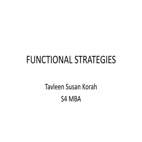 Functional strategies