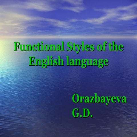 Functional styles of the english language