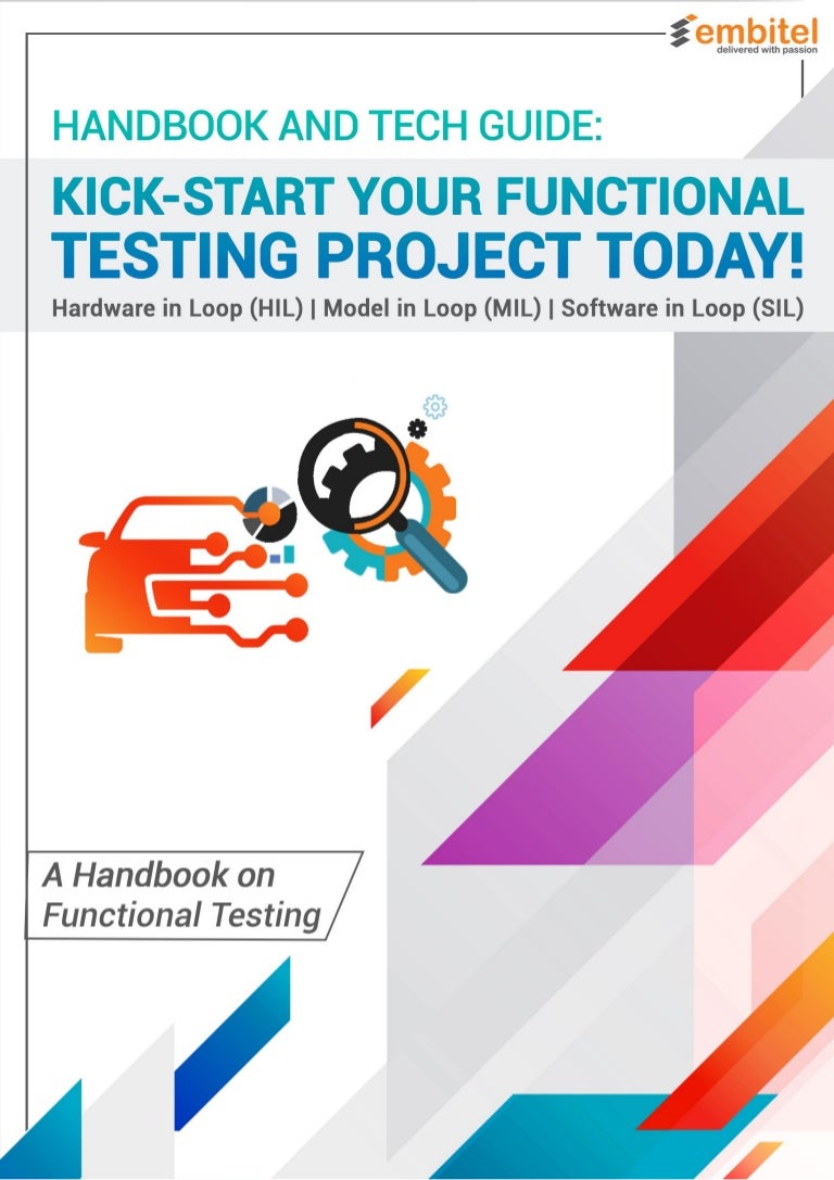 Handbook on Functional Testing; HIL MIL SIL Testing