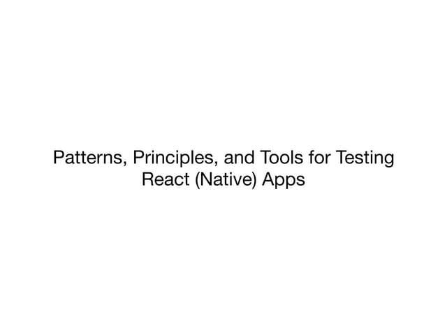 Functional Testing for React Native Apps