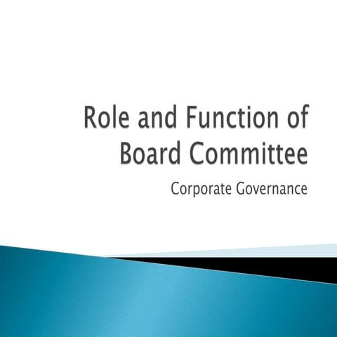 Function of board committee