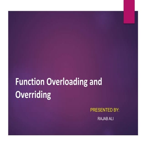 Function overloading and overriding | PPTX