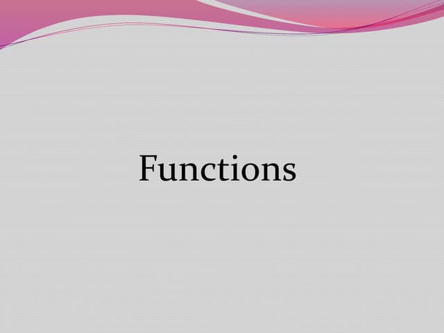 Functions
