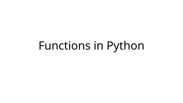 Functions in Python and its types for beginners