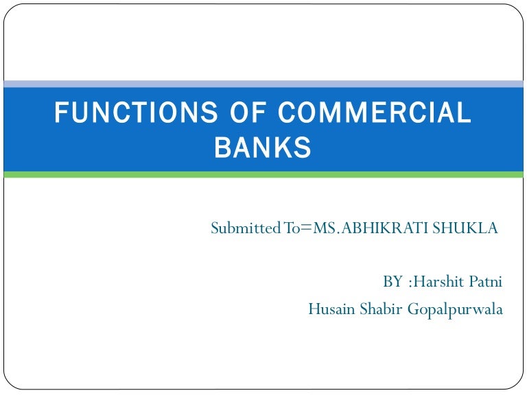 Functions of commercial banks