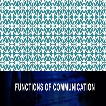 Functions of communication