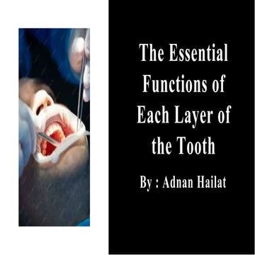 functions of each teeth layer dentestry.pptx