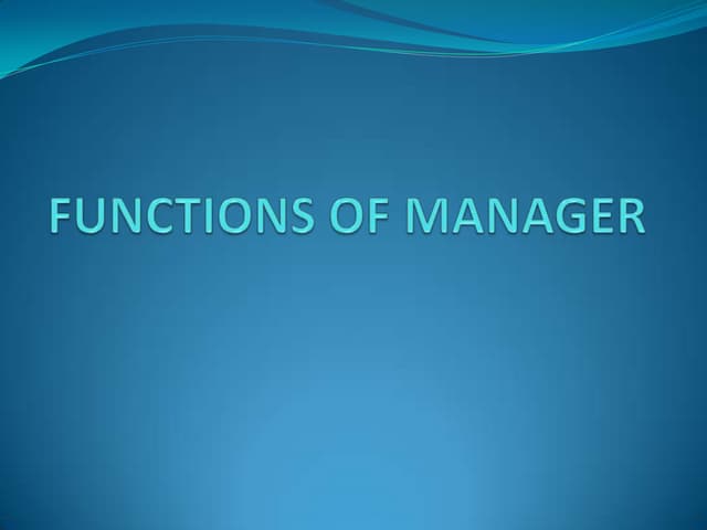 Functions of manager