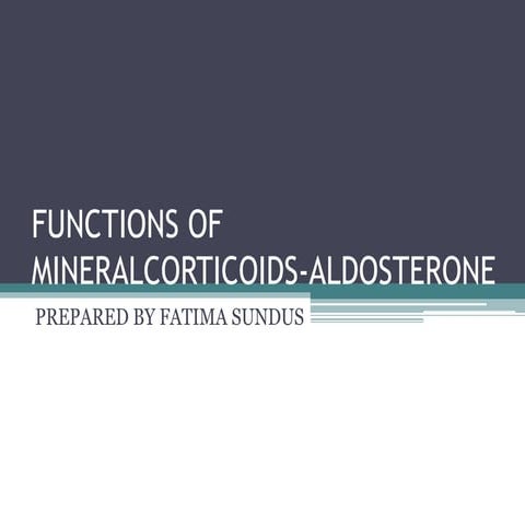 FUNCTIONS OF MINERALCORTICOIDS.pptx