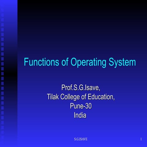 Functionsofoperatingsystem 100406100459-phpapp02