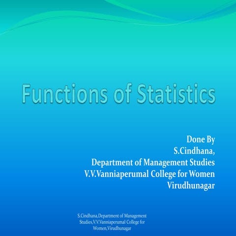 Functions of statistics