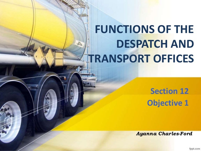 Operations, Despatch and Transport Services