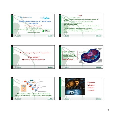 Com "parlen els gens".Fundació Dr.Robert.2009 Sl