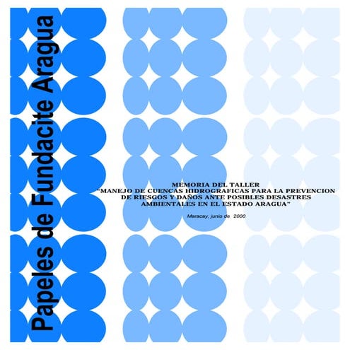 Fundacite aragua ((((manejo de cuencas hidrograficas para la prevencion de ri...