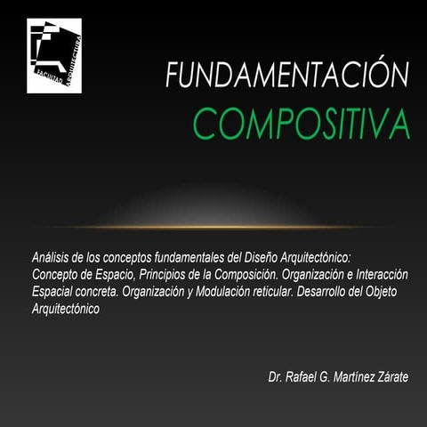 Fundamentación Compositiva del Proyecto Arquitectónico