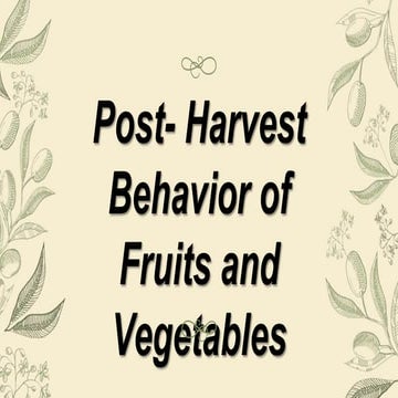 fundamental-of-food-tech-post-harvest-ppt.pptx