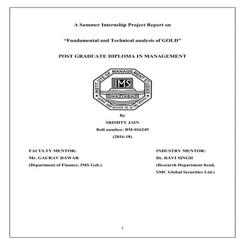 Fundamental and technical analysis of gold   srishty jain