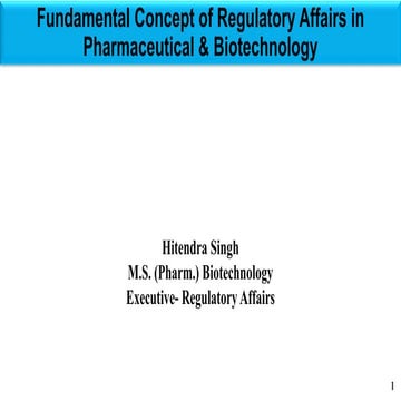 Fundamental concept of regulatory affairs in pharmaceutical &amp; biotechnology