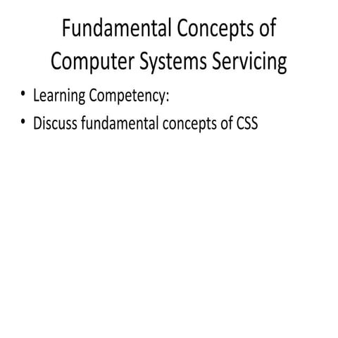 Fundamental Concepts of Computer Systems Servicing- This is a ...