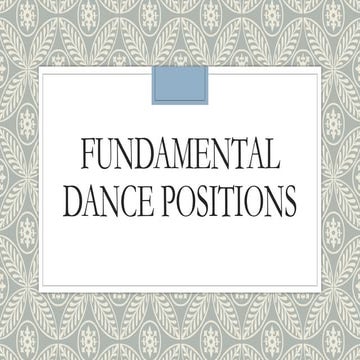 fundamentaldancepositions-210205123545 (1).pptx