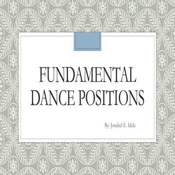 fundamental basic dances positions-.pptx