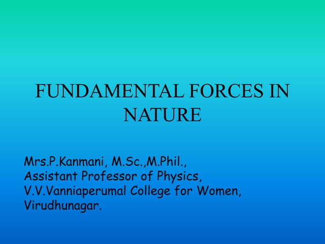 Fundamental forces in nature