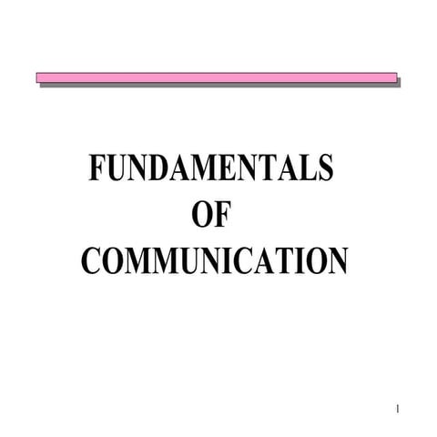 Fundamental of communication
