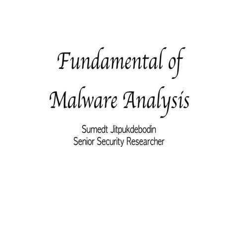 Fundamental of malware analysis